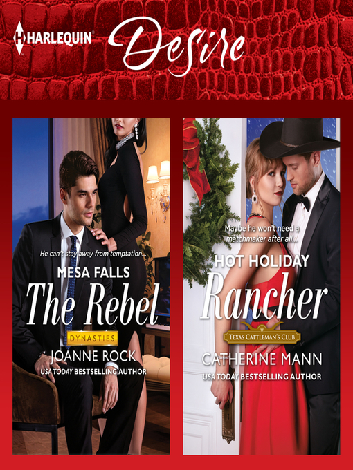 Title details for The Rebel & Hot Holiday Rancher by Joanne Rock - Wait list